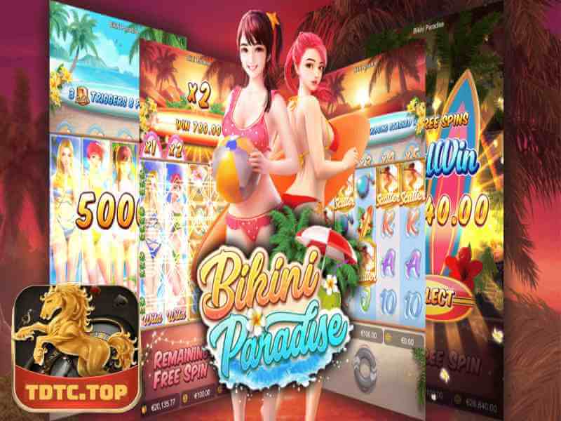 Chơi Bikini Paradise Slot Tại Nhà Cái TDTC